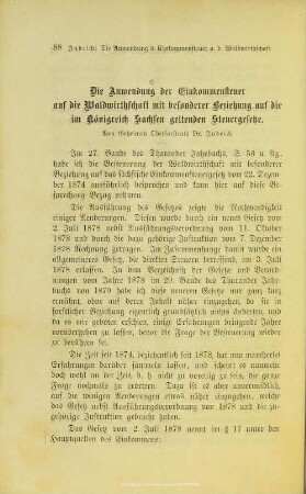 I.8. Die Anwendung der Einkommenssteuer auf die Waldwirtschaft mit besonderer Beziehung auf die im Königreich Sachsen geltenden Steuergesetze.