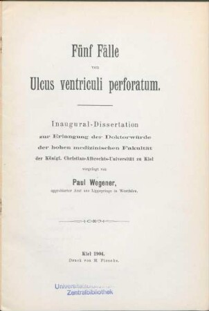 Fünf Fälle von Ulcus ventriculi perforatum