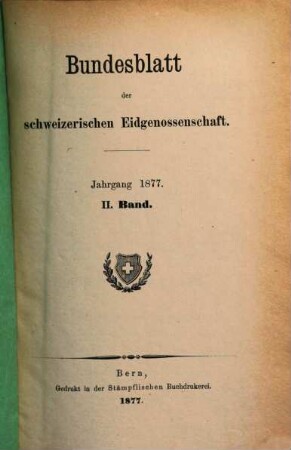Bundesblatt. 29. 1877, 2