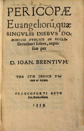 Pericopae Euangelioru[m] quae Singvlis Diebvs Dominicis
