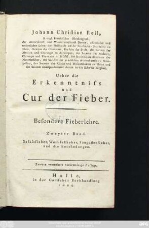 Zweyter Band: Gefässfieber, Wechselfieber, Saugaderfieber, und die Entzündungen