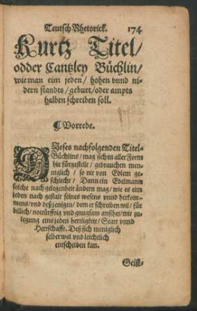 Kurtz Titel/ odder Cantzley Büchlin/ wie man eim jeden/ hohen unnd nidern standts/ geburt/ oder ampts halben schreiben soll.