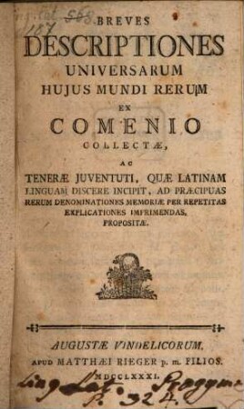 Breves descriptiones universarum hujus mundi rerum ex Comenio collectae