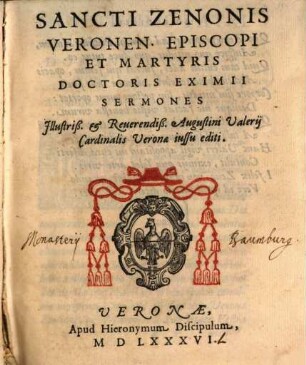 Sancti Zenonis Veronen. Episcopi Et Martyris Doctoris Eximii Sermones
