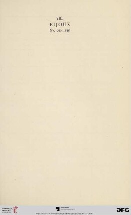 VIII. Bijoux (Nr. 259-335)