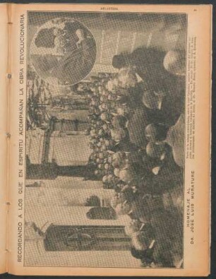 Recordando a los que en espiritu acompañan la obra revolucionária : Homenaje al Dr. José Luis Murature
