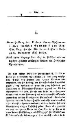 Beurtheilung der kleinen theoretisch-practischen teutschen Grammatik von Joh. Chr. Aug. Heyse. Vierte verbesserte Ausgabe. Hannover 1823 Hahn : Nebst einem Anhange über die, in sittlicher und religiöser Hinsicht anstößigen Stellen der Heyse`schen Sprachlehren