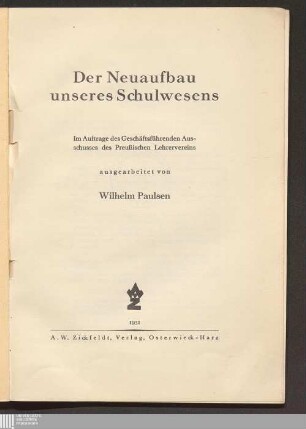 Der Neuaufbau unseres Schulwesens