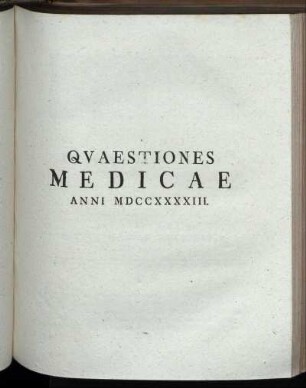 Quaestiones Medicae Anni MDCCXXXXIII.