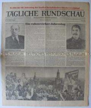 Tageszeitung der SMAD "Tägliche Rundschau" zum Jahrestag der Oktoberrevolution und zum sozialistischen Aufbau in der UdSSR