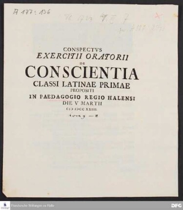 Conspectus exercitii oratorii de conscientia classi latinae primae propositi in Paedagogio Regio Halensi.