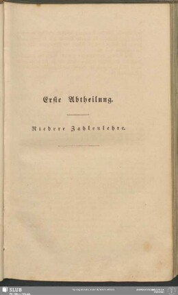 Erste Abtheilung. Niedere Zahlenlehre