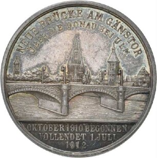 Medaille auf die Fertigstellung der Brücke am Gänstor in Ulm
