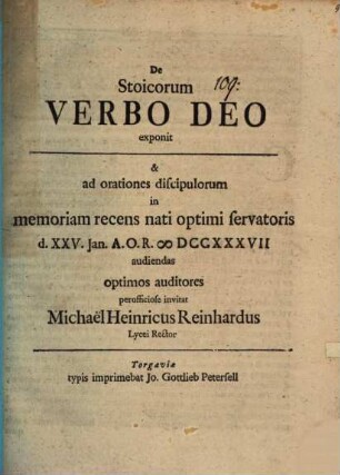 De Stoicorum verbo Deo exponit et ad orationes discipulorum ... invitat Michael Heinrich Reinhard