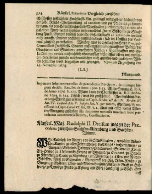 Käyserl. Maj. Rudolphi II. Decisum wegen der Praecedenz zwischen Sachsen-Altenburg und Sachsen-Weimar