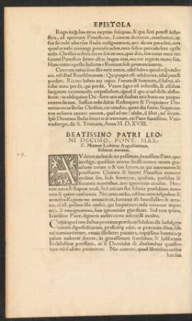 Beatissimo Patri Leoni Decimo, Pont. Max. F. Mrtinus Lutherus Augustinianus, Salutem aeternam.