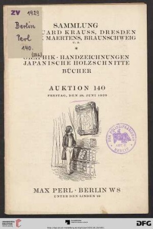 Sammlung Dr. Eduard Krauss, Dresden, Dr. Max Maertens, Braunschweig u.a. : Graphik, Handzeichnungen, japanische Holzschnitte, Bücher ; Freitag, den 28. Juni 1929 (Katalog Nr. 140)