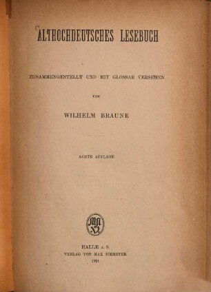 Althochdeutsches Lesebuch