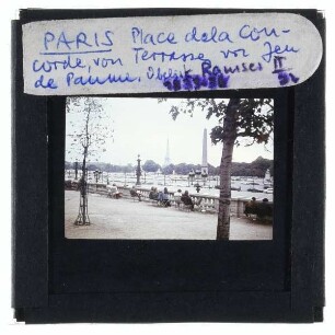 Paris, Place de la Concorde,Paris, Eiffelturm,Paris, Obelisk von Luxor,Paris, Terrasse des Feuillants,Paris, Galerie nationale du Jeu de Paume