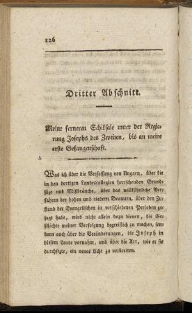 Dritter Abschnitt. Meine ferneren Schiksale unter der Regierung Josephs des Zweiten, bis an meine erste Gefangenschaft.