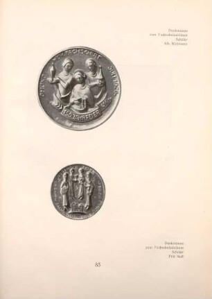 Denkmünze zum Fachschuljubiläum, Schüler Alb. Weitmann / Denkmünze zum Fachschuljubiläum, Schüler Fritz Nuß