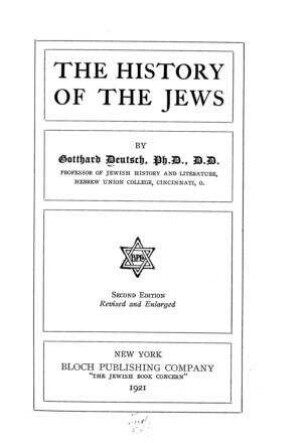The history of the Jews / by Gotthard Deutsch