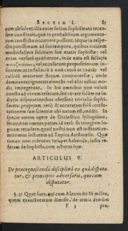 Articulus V. De praecognoscenda disciplina ex qua disputatur, [et] principiis adversarii, quo cum disputatur.