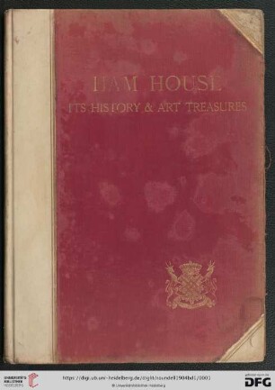 Band 1: Ham House: its history and art treasures