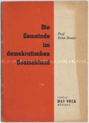 Schrift von Ernst Reuter zu Fragen der Kommunalpolitik