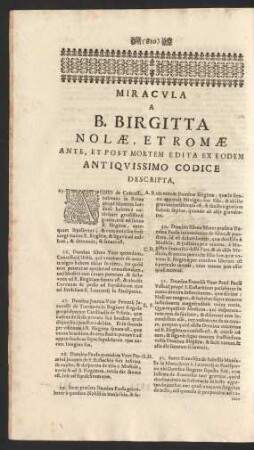 Miracula A B. Birgitta Nolae, Etromae Ante, Et Post Mortem Edita Ex Eodem Antiquissimo Codice Descripta.