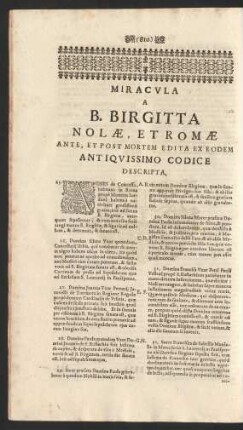 Miracula A B. Birgitta Nolae, Etromae Ante, Et Post Mortem Edita Ex Eodem Antiquissimo Codice Descripta.