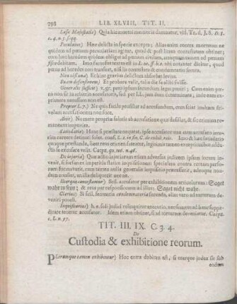 Tit. III. IX. C. 3. 4. De Custodia & exhibitione reorum.