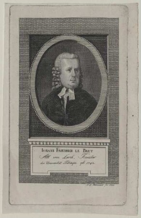 Bildnis des Johann Friedrich Le Bret