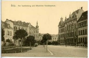 Brüx. Am Taschenberg und öffentliche Handelsschule