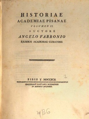 Historiae Academiae Pisanae. Volumen 2