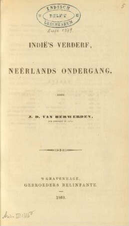 Indië's verderf, Neêrlands ondergang