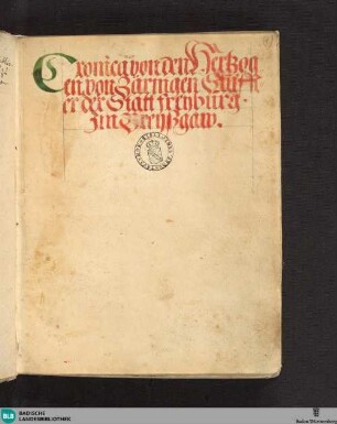 Cronica von den Hertzogen von Zäringen - Cod. Karlsruhe 643