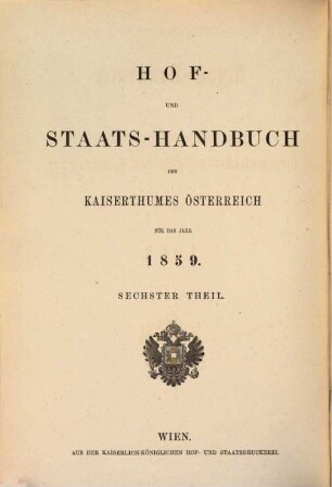 Hof- und Staats-Handbuch des Kaiserthumes Österreich. 1859,6