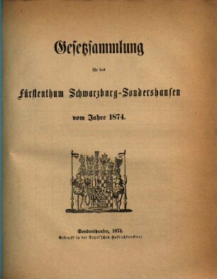 Gesetzsammlung für das Fürstenthum Schwarzburg-Sondershausen. 1874