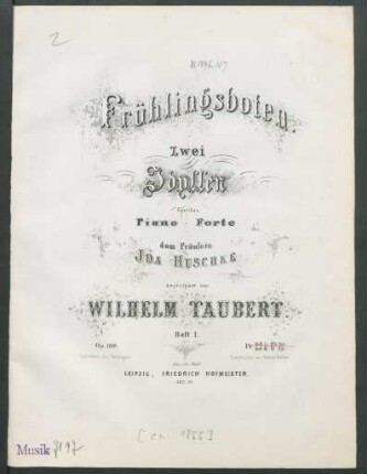 Heft 1: Frühlingsboten : zwei Idyllen für das Piano-Forte; op. 108.