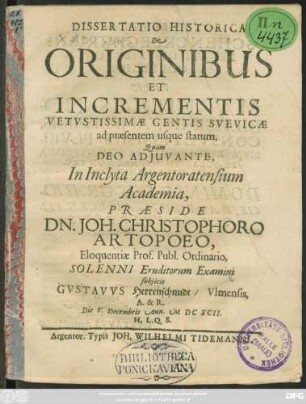 Dissertatio Historica De Originibus Et Incrementis Vetustissimae Gentis Suevicae ad praesentem usque statum