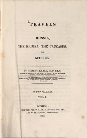 Travels in Russia, the Krimea, the Caucasus, and Georgia, 1. - XXI, 528 S.