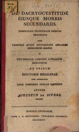 De dacryocystitide, eiusque morbis secundariis : diss. inaug.