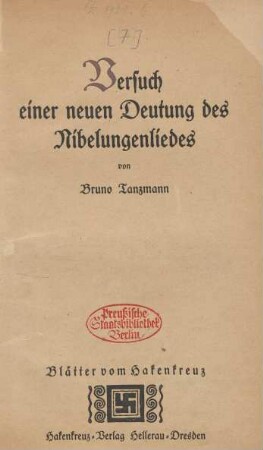 Versuch einer neuen Deutung des Nibelungenliedes