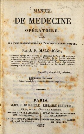 Manuel de médecine opératoire : fondée sur l'anatomie normale et anatomie pathologique