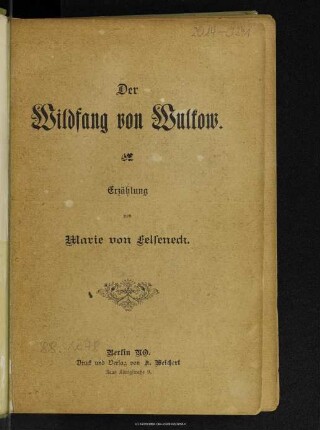 Der Wildfang von Wulkow : eine Erzählung für die reifere Mädchenwelt