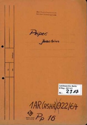 Personenheft Joachim Peiper (*30.01.1915), SS-Obersturmbannführer
