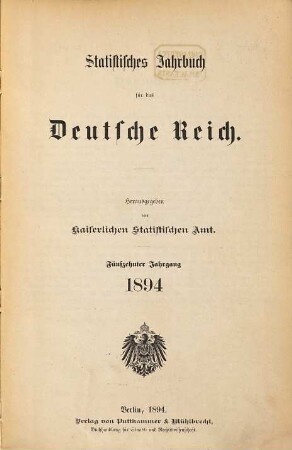 Statistisches Jahrbuch für das Deutsche Reich. 15. 1894
