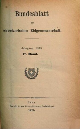 Bundesblatt. 30. 1878, 4