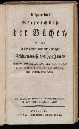 1795,2: Allgemeines Verzeichniß der Bücher, welche in der Frankfurter und Leipziger Michaelismesse des 1795 Jahres